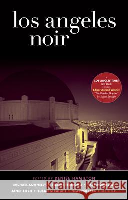 Los Angeles Noir Denise Hamilton 9781933354224 Akashic Books