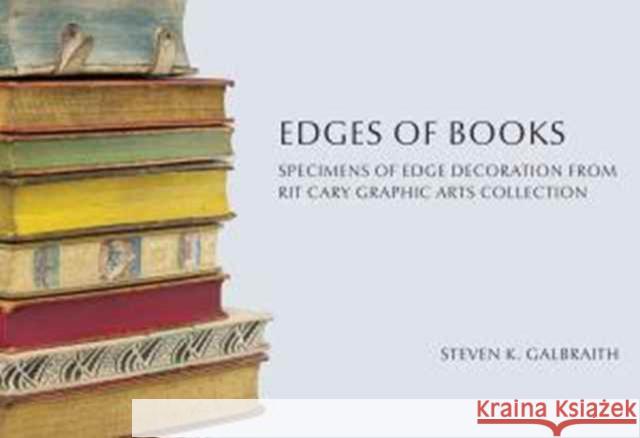 Edges of Books Steven K Galbraith 9781933360690