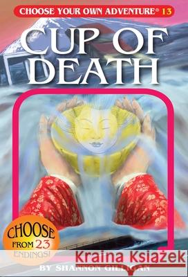 Cup of Death Shannon Gilligan Suzanne Nugent 9781933390703 Chooseco