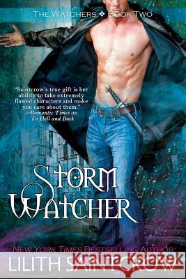 Storm Watcher Lilith Saintcrow 9781933417004