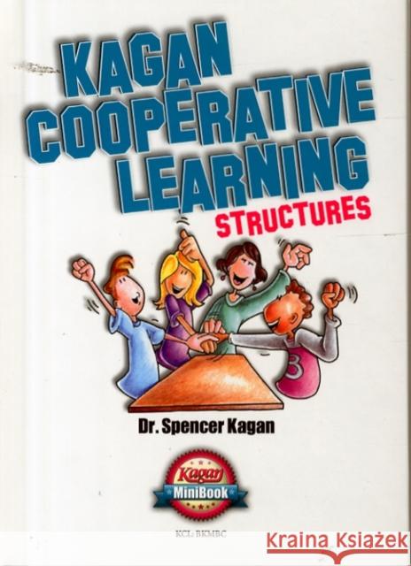 Cooperative Learning: Structures  9781933445281 Kagan Cooperative Learning