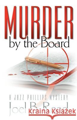 Murder by the Board Reed, Joel B. 9781933482361