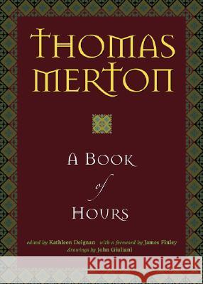 A Book of Hours Thomas Merton 9781933495057