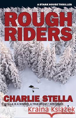 Rough Riders Charlie Stella 9781933586397