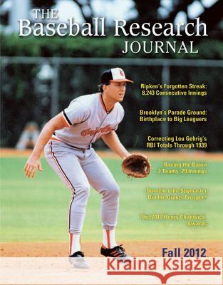 Baseball Research Journal (Brj), Volume 41 #2 Society for American Baseball Research ( 9781933599335