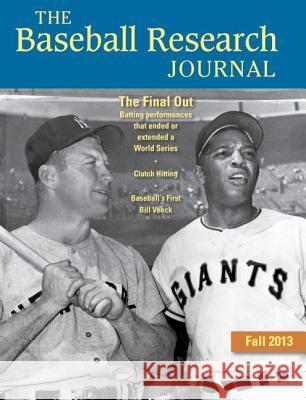 Baseball Research Journal (Brj), Volume 42 #2 Society for American Baseball Research ( 9781933599397