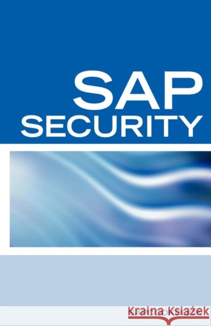 SAP Security Interview Questions, Answers, and Explanations: SAP Security Interview Questions Equity Press, Press 9781933804965