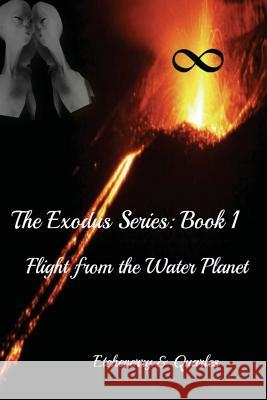 Flight from the Water Planet, D. Jean Quarles Austine Etcheverry 9781933868509 Rocky Mountain Creative Publishers