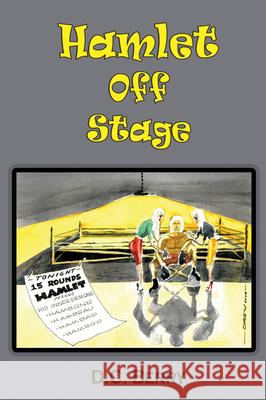 Hamlet Off Stage David Chapman Berry D. C. Berry 9781933896304 Texas Review Press