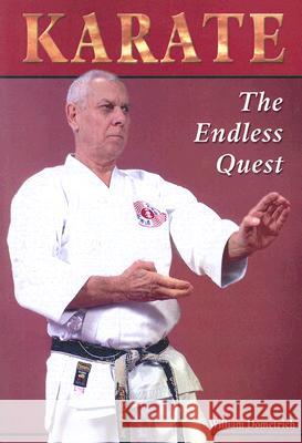 Karate: The Endless Quest William Dometrich 9781933901329 Empire Books