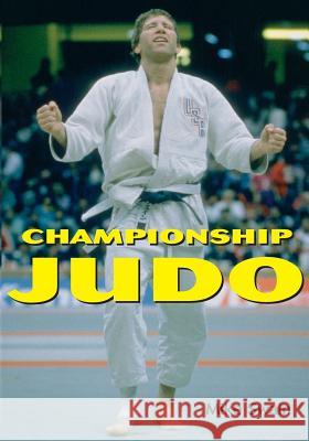 Championship Judo Mike Swain 9781933901664 Empire Books