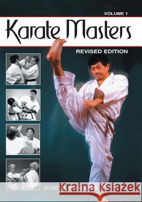 Karate Masters Volume 1 Jose M. Fraguas 9781933901855