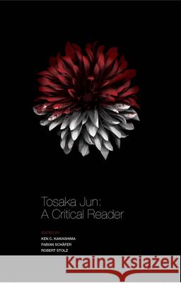 Tosaka Jun: A Critical Reader Ken C. Kawashima 9781933947884 Cornell East Asia Studies