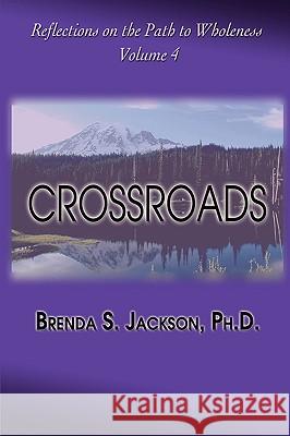 Crossroads Brenda S. Jackson Patricia Hicks 9781933972206