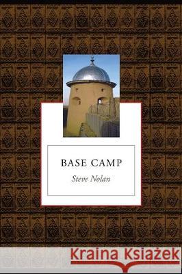 Base Camp: Poems Steve Nolan 9781933974347