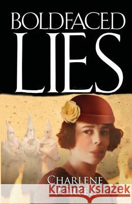 Boldfaced Lies Charlene Porter 9781934099124