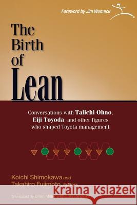 The Birth of Lean Shimokawa, Koichi 9781934109229 Lean Enterprise Institute,US