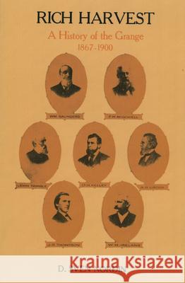 Rich Harvest: A History of the Grange, 1867-1900 Nordin, Dennis Sven 9781934110065 University Press of Mississippi