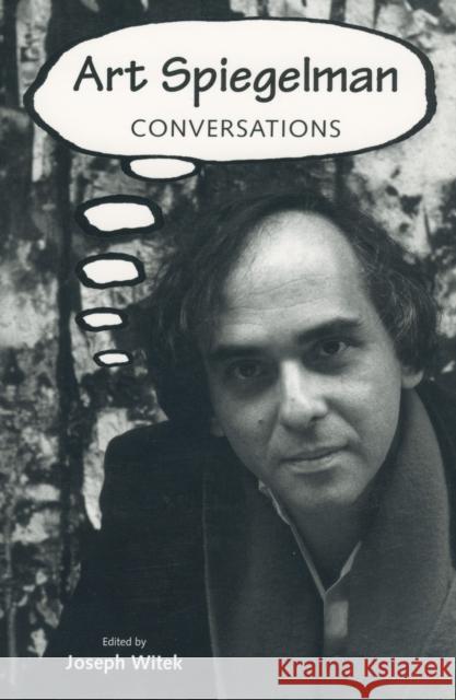 Art Spiegelman: Conversations Witek, Joseph 9781934110126 University Press of Mississippi