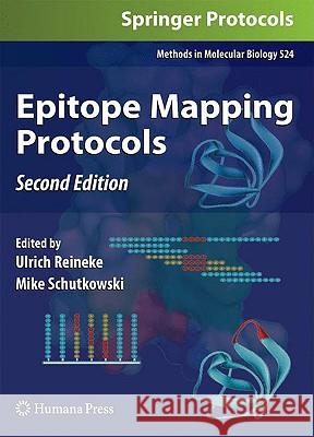Epitope Mapping Protocols Ulrich Reineke Mike Schutkowski 9781934115176 Humana Press