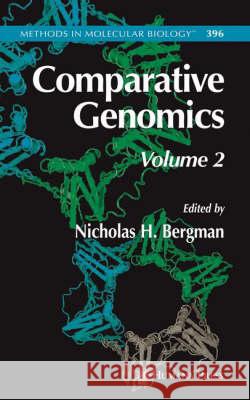 Comparative Genomics: Volume 2 Bergman, Nicholas H. 9781934115374