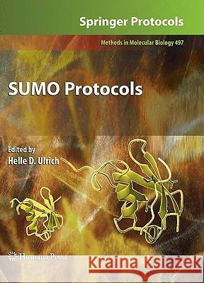 SUMO Protocols Helle D. Ulrich 9781934115800 Humana Press