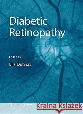 Diabetic Retinopathy Elia Duh 9781934115831 Humana Press