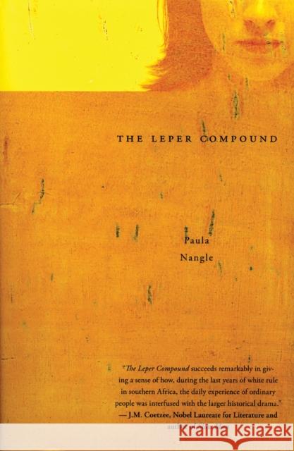 The Leper Compound Paula Nangle 9781934137062 Bellevue Literary Press