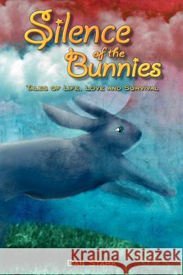 Silence of the Bunnies Dan Stark 9781934160008 Tewsbury Tales