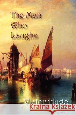 The Man Who Laughs Victor Hugo 9781934169001 Norilana Books