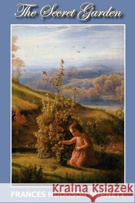 The Secret Garden Frances Hodgso 9781934169254 Norilana Books