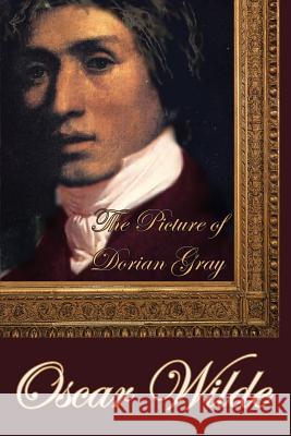 The Picture of Dorian Gray Oscar Wilde 9781934169551 Norilana Books