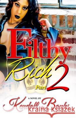 Filthy Rich part 2 Banks, Kendall 9781934230527 Life Changing Books