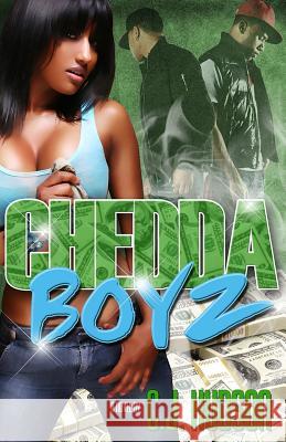 Chedda Boyz C. J. Hudson 9781934230756 Life Changing Books