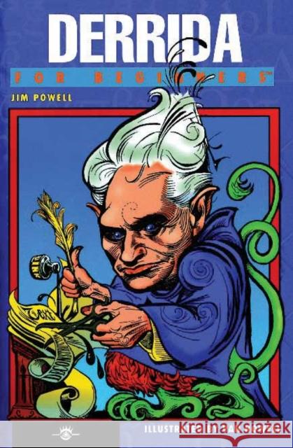 Derrida for Beginners Jim Powell Van Howell 9781934389119 For Beginners