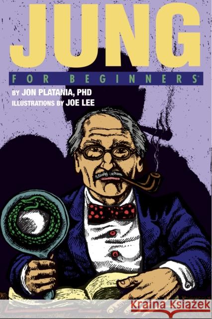 Jung for Beginners Jon (Jon Platania) Platania 9781934389768 For Beginners