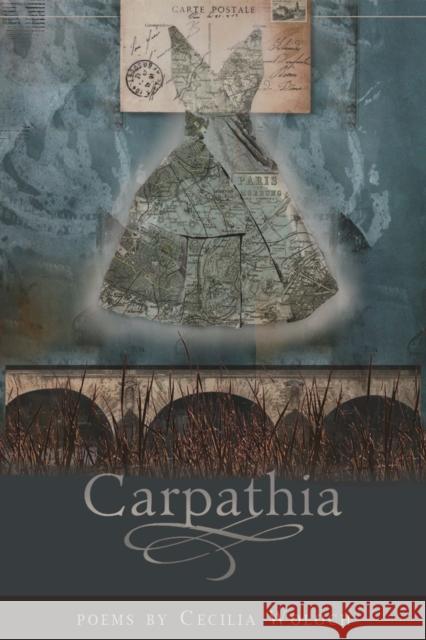 Carpathia Cecilia Woloch 9781934414262 BOA Editions