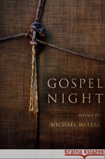 Gospel Night Michael Waters 9781934414538