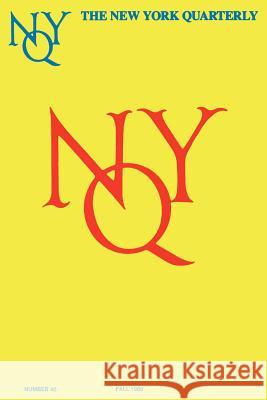 The New York Quarterly, Number 40 William Packard 9781934423400