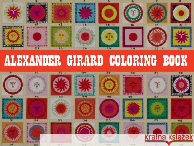 Alexander Girard Coloring Book ALEXANDER GIRARD 9781934429860 AMMO Books LLC