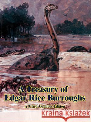 A Treasury of Edgar Rice Burroughs Edgar Rice Burroughs 9781934451083 Wilder Publications