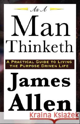 As a Man Thinketh James Allen 9781934451397 Wilder Publications