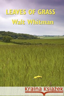 Leaves of Grass Walt Whitman 9781934451526 Wilder Publications