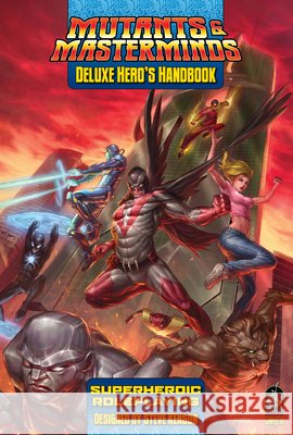 Mutants & Masterminds: Deluxe Hero's Handbook Steve Kenson 9781934547519