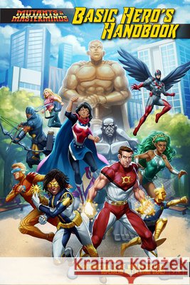 Mutants & Masterminds: Basic Hero's Handbook Steve Kenson 9781934547908