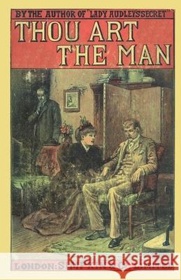 Thou Art the Man Mary Elizabeth Braddon Laurence Talairach-Vielmas 9781934555378 Valancourt Books