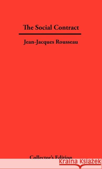 The Social Contract Jean-Jacques Rousseau 9781934568163 Synergy International of the Americas