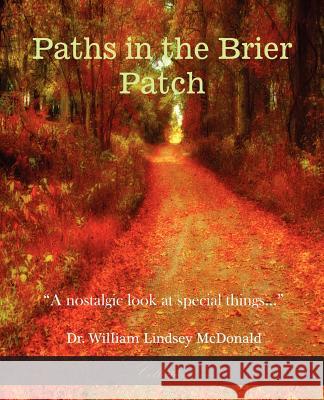 Paths in the Brier Patch McDonald, William Lindsey 9781934610060
