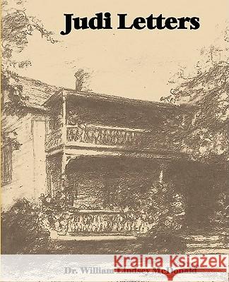 Judi Letters William Lindsey McDonald 9781934610282 Bluewater Publishing