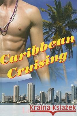 Caribbean Cruising Lew Bull 9781934625996